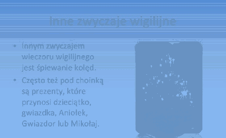 Inne zwyczaje wigilijne